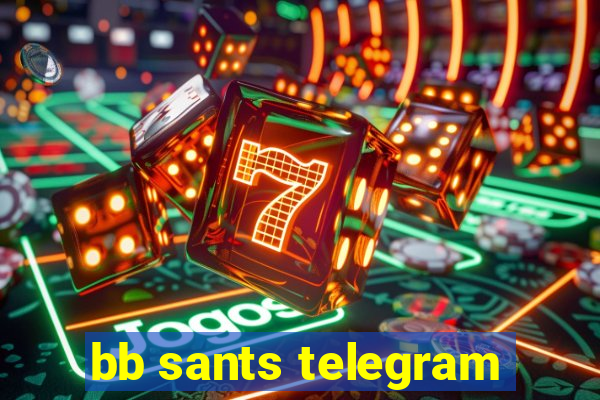 bb sants telegram